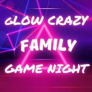 Glow Crazy Family Ga